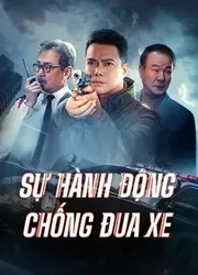 Sự Hành Động Chống Đua Xe